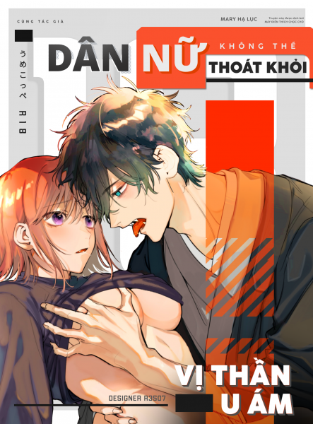 [21+]  Dân Nữ Không Thể Thoát Khỏi Vị Thần U Ám