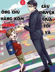 Boku To Jingi Naki Ojisan - Hàng Xóm Là Giang Hồ