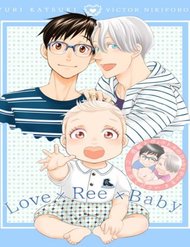 Love X Ree X Baby - Yuri!!! On Ice